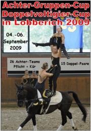 Achter-Teams-Cup + Doppelvoltigier-Cup Lobberich 2009